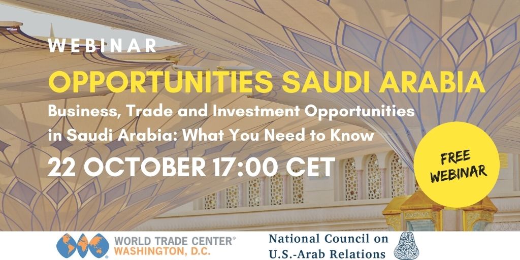 Opportunities Saudi Arabia - WTC Washington DC