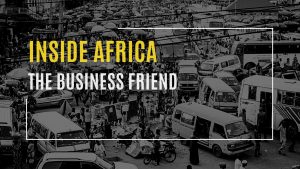 INSIDE AFRICA - The Business Friend - by Sheila Speed for WTC Leeuwarden - 21 december 2022